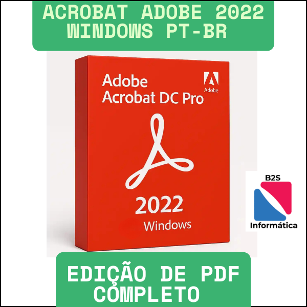 Adobe Acrobat PRO 2022 para Windows em português pt-BR vitalício 1 licença de software adobe acrobat pro 2022